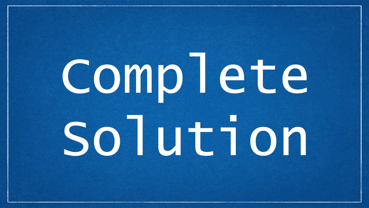 Complete solutions